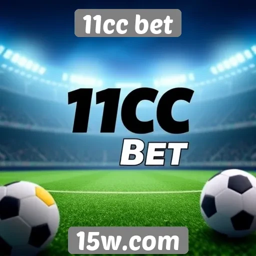 Novas funcionalidades do 11cc bet para usuários